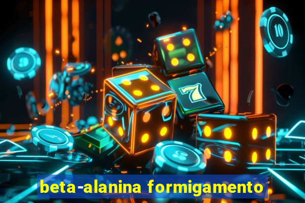 beta-alanina formigamento