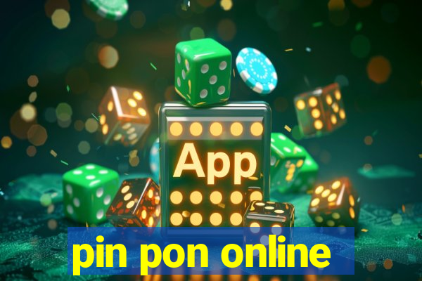 pin pon online