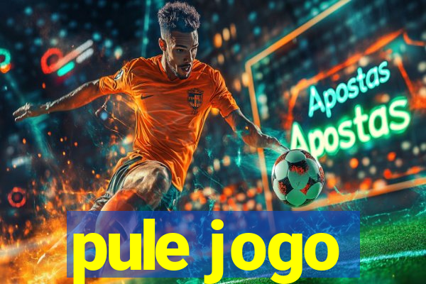 pule jogo