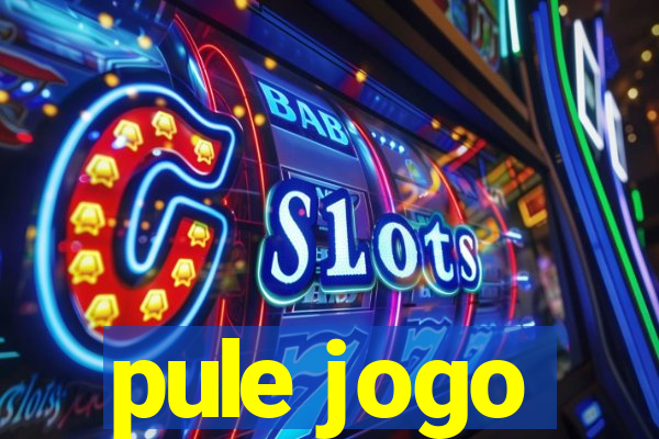 pule jogo