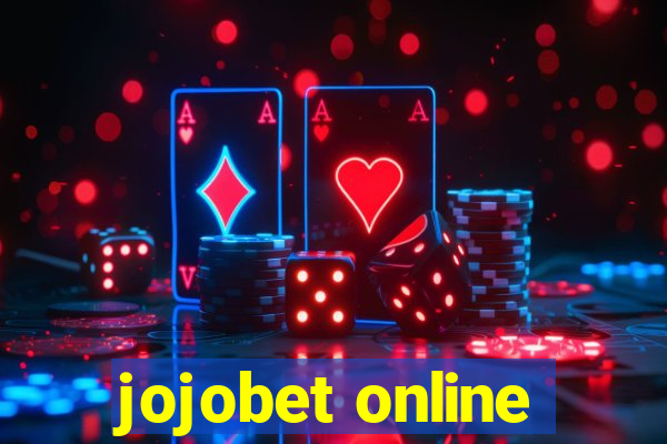 jojobet online