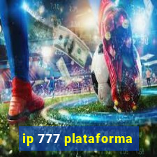 ip 777 plataforma