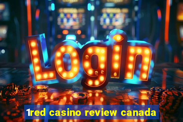 1red casino review canada