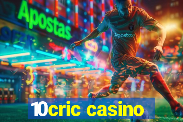 10cric casino