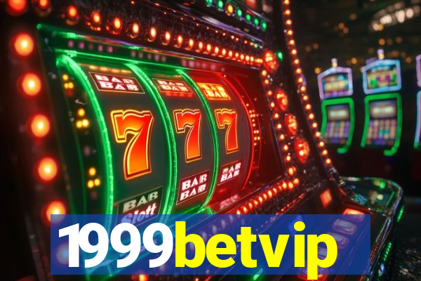 1999betvip