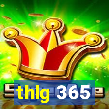 thlg 365