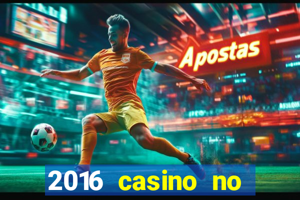 2016 casino no deposit bonus