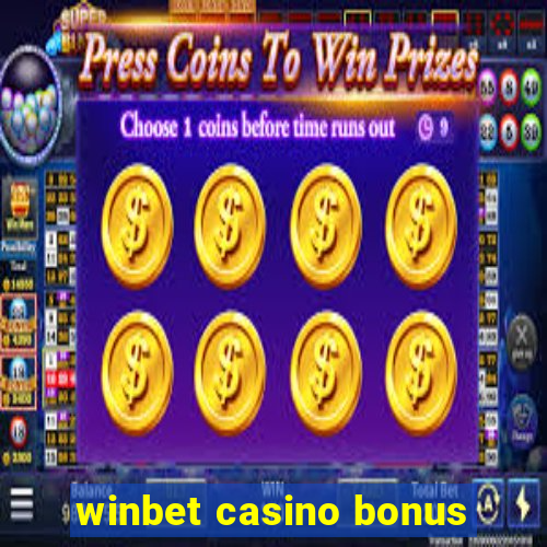 winbet casino bonus