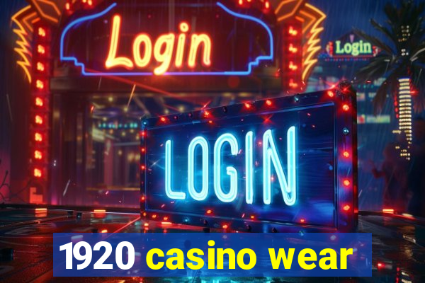 1920 casino wear