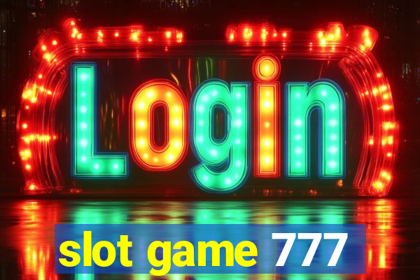 slot game 777