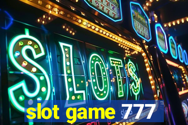 slot game 777