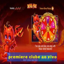 premiere clube ao vivo