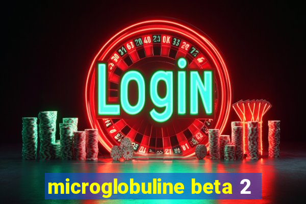 microglobuline beta 2