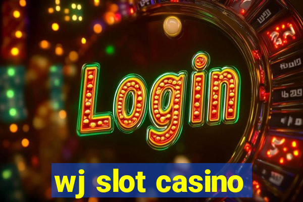 wj slot casino