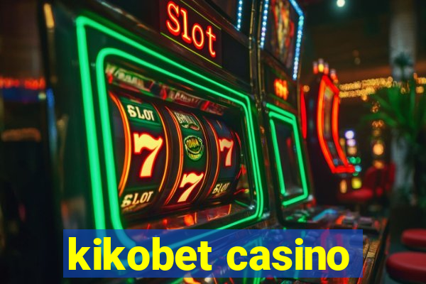 kikobet casino