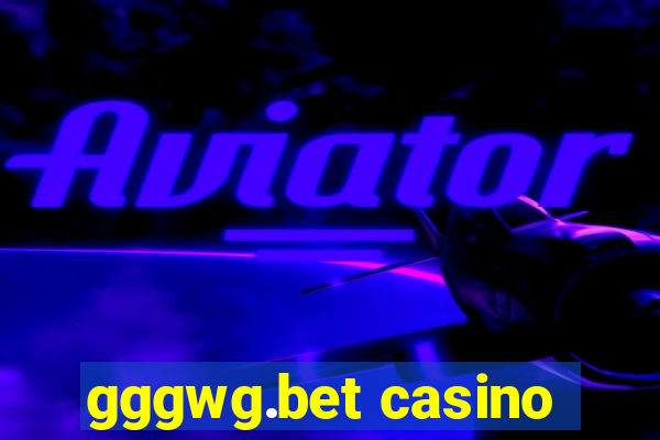 gggwg.bet casino