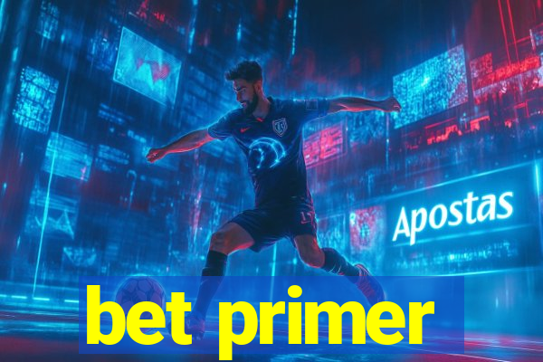 bet primer