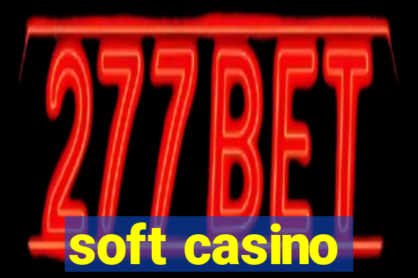 soft casino