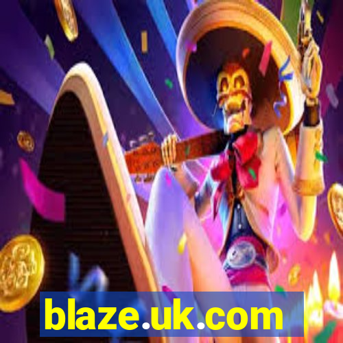 blaze.uk.com