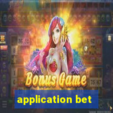 application bet