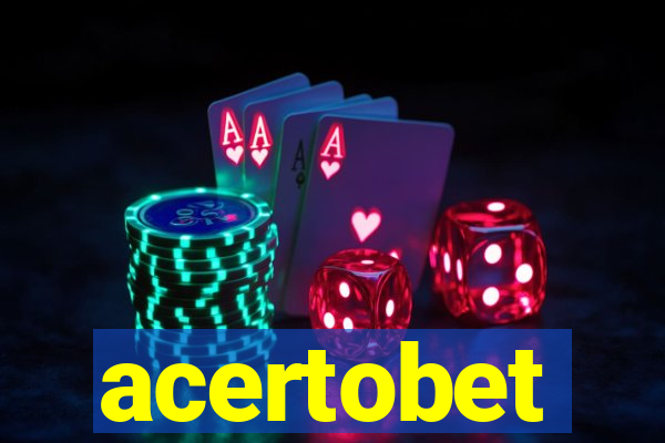 acertobet