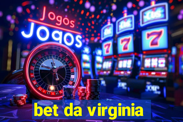 bet da virginia