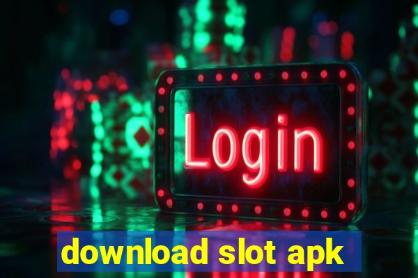 download slot apk