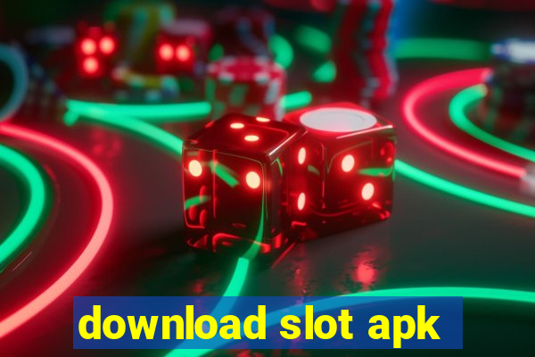 download slot apk