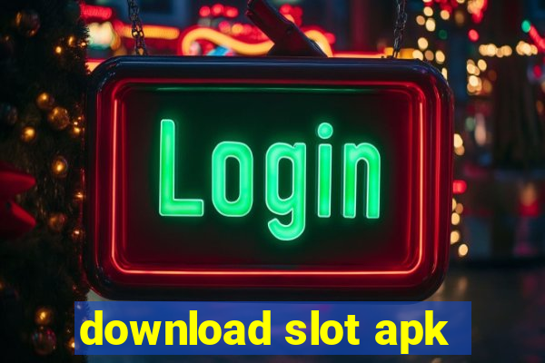 download slot apk