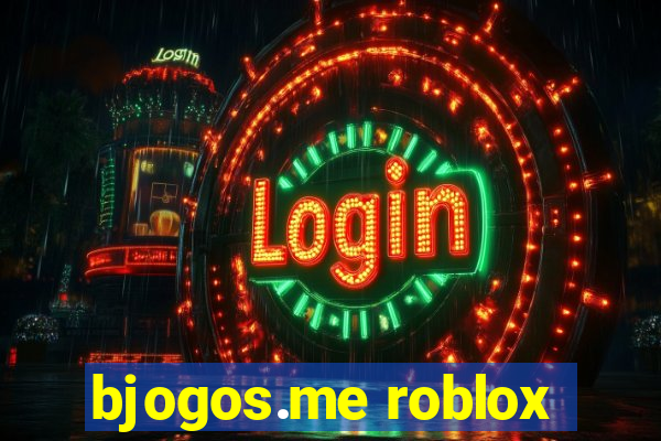 bjogos.me roblox