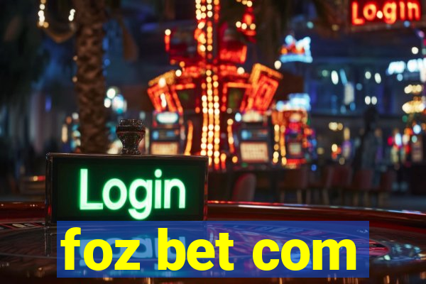 foz bet com