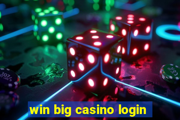 win big casino login