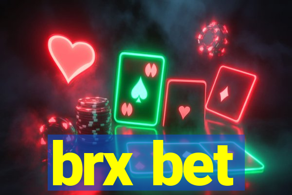 brx bet