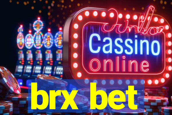 brx bet