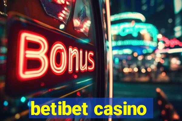 betibet casino