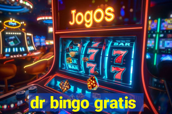 dr bingo gratis