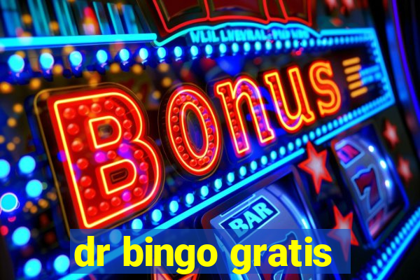 dr bingo gratis