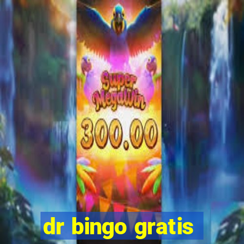 dr bingo gratis