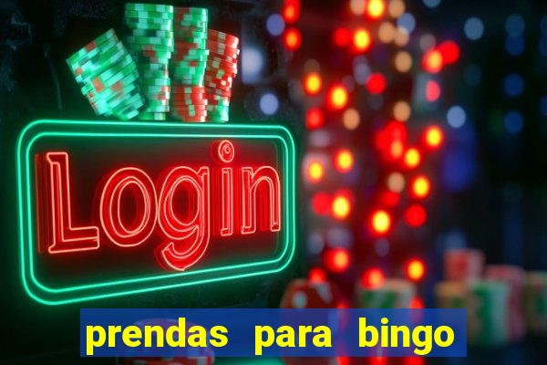 prendas para bingo em fam铆lia