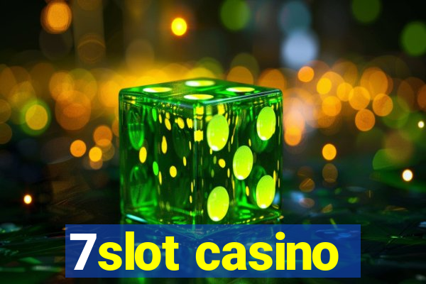 7slot casino