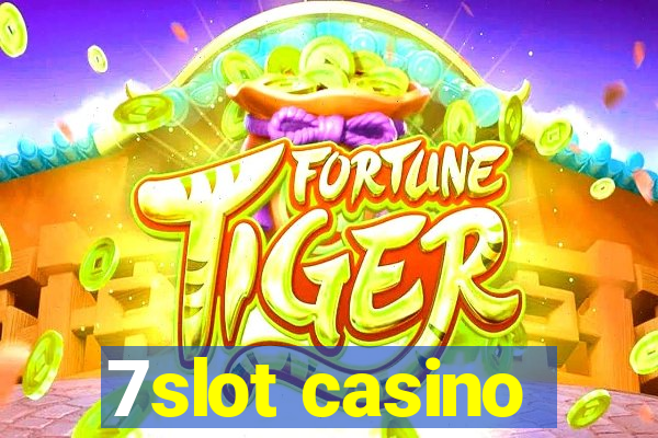 7slot casino