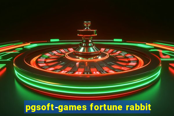 pgsoft-games fortune rabbit