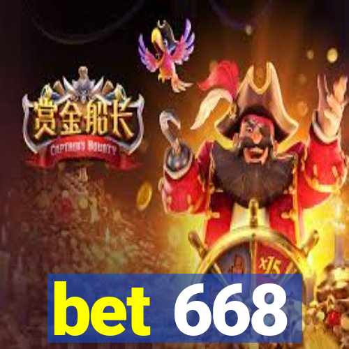 bet 668