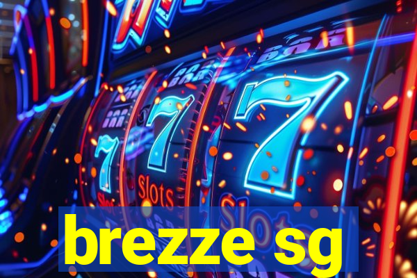 brezze sg