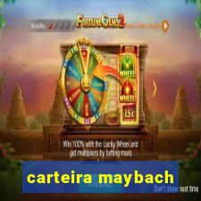 carteira maybach