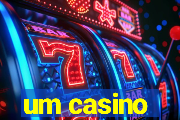 um casino