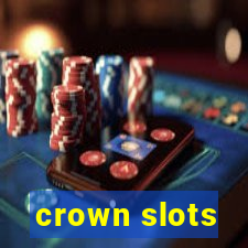 crown slots