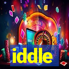 iddle