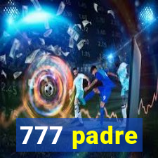 777 padre