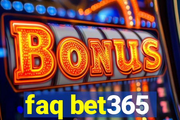 faq bet365